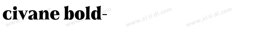 civane bold字体转换